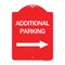 Signmission Additional Parking Sign Right Arrow, Red & White Aluminum Sign, 18" x 24", RW-1824-24349 A-DES-RW-1824-24349 - alternate 1